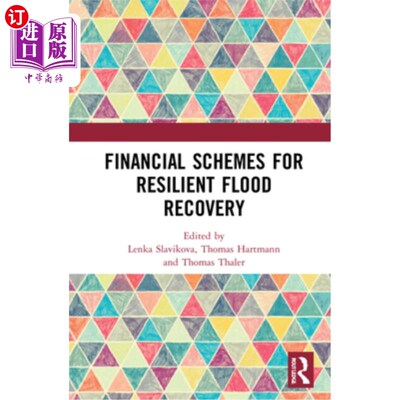 海外直订Financial Schemes for Resilient Flood Recovery 抗洪恢复的财政计划