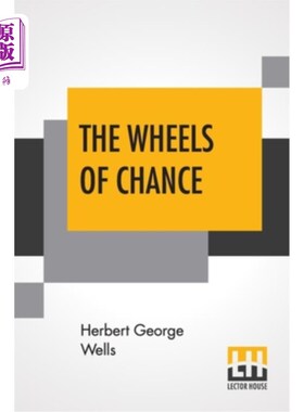 海外直订The Wheels Of Chance; A Bicycling Idyll 机会之轮；骑自行车的田园诗