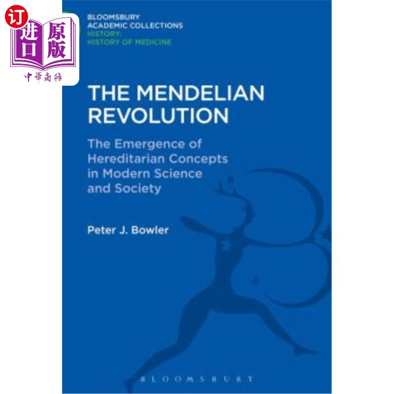 海外直订The Mendelian Revolution孟德尔革命