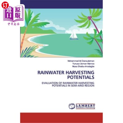 海外直订Rainwater Harvesting Potentials 雨水收集潜力