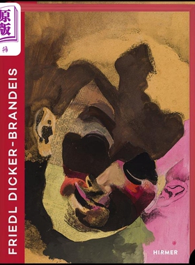 现货 Friedl Dicker Brandeis Bilingual edition : 1898-1944 进口艺术 Friedl Dicker Brandeis（双语版）【中商原版】