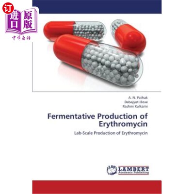海外直订Fermentative Production of Erythromycin 红霉素发酵生产