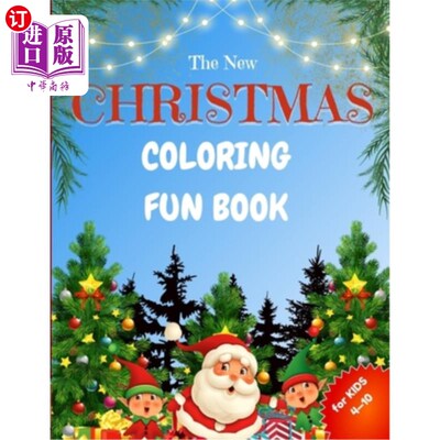 海外直订Christmas Coloring Fun Book for Kids: Merry & Bright Christmas Coloring Adventur 圣诞涂色乐趣书为孩子们：快