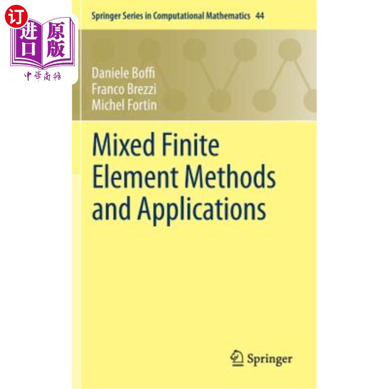 海外直订Mixed Finite Element Methods and Applications 混合有限元法及其应用