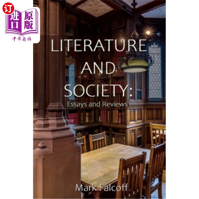 海外直订Literature and Society: Essays and Arguments 文学与社会:论文集与论辩