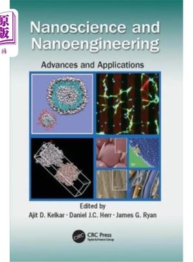 海外直订Nanoscience and Nanoengineering: Advances and Applications 纳米科学与纳米工程：进展与应用