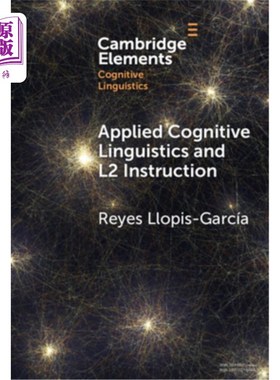 海外直订Applied Cognitive Linguistics and L2 Instruction Applied Cognitive Linguistics and L2 Instr