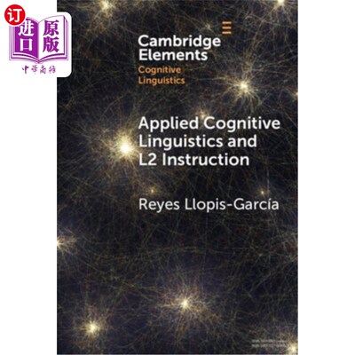 海外直订Applied Cognitive Linguistics and L2 Instruction Applied Cognitive Linguistics and L2 Instr