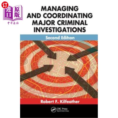 海外直订Managing and Coordinating Major Criminal Investigations 管理和协调重大刑事调查