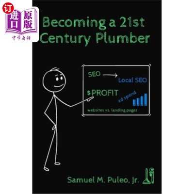 海外直订Becoming a 21st Century Plumber 成为21世纪的水管工