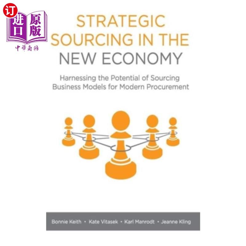 海外直订Strategic Sourcing in the New Economy 新经济下的策略性采购
