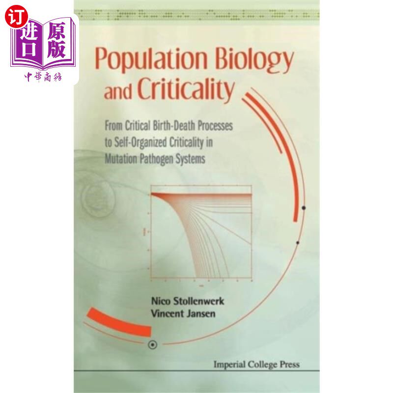 海外直订医药图书Population Biology And Criticality: From Critica... 种群生物学和临界:从临界出生-死亡过程到突变病原