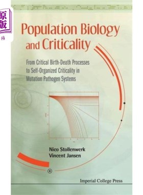 海外直订医药图书Population Biology And Criticality: From Critica... 种群生物学和临界:从临界出生-死亡过程到突变病原