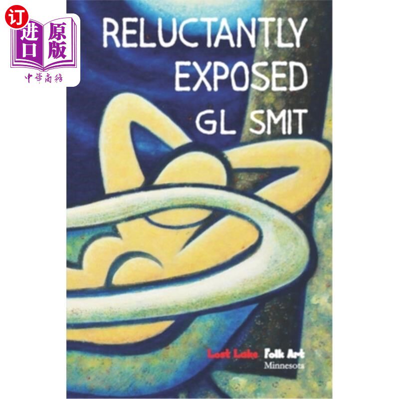 海外直订Reluctantly Exposed 不情愿地暴露