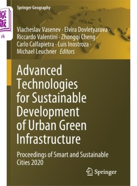 海外直订Advanced Technologies for Sustainable Developmen... 城市绿色基础设施可持续发展的先进技术