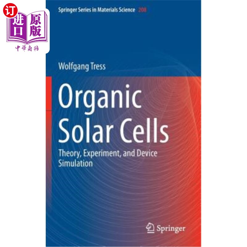 海外直订Organic Solar Cells: Theory, Experiment, and Device Simulation 有机太阳能电池:理论、实验和器件模拟