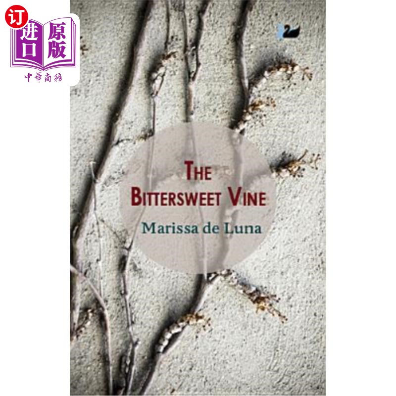 海外直订The Bittersweet Vine 苦乐参半的葡萄藤