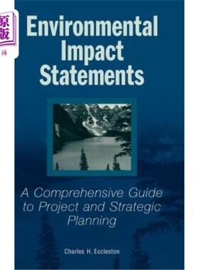 海外直订Environmental Impact Statements: A Comprehensive Guide to Project and Strategic  环境影响声明:项目和战略规
