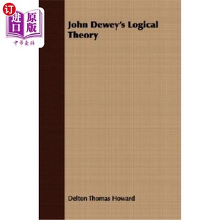 約翰·杜威 海外直訂John 邏輯理論 Theory Logical Dewey