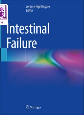 海外直订医药图书Intestinal Failure 肠衰竭