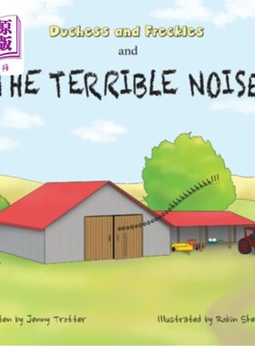 海外直订Duchess and Freckles and the Terrible Noise 公爵夫人、雀斑和可怕的噪音
