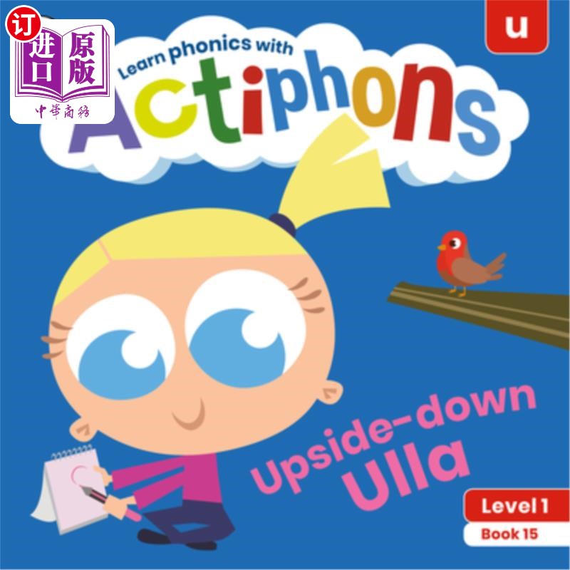 海外直订Actiphons Level 1 Book 15 Upside-Down Ulla: Learn Phonics and Get Active with Ac 第1册第15卷颠倒乌拉:学习自