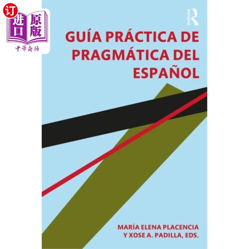 海外直订Guia Practica de Pragmatica del Espanol 西班牙语语用学实用指南