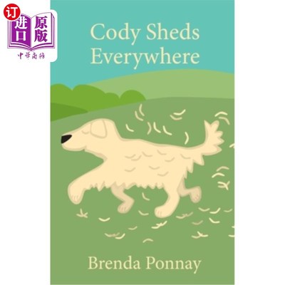 海外直订Cody Sheds Everywhere 科迪到处掉毛