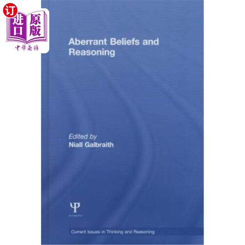 海外直订Aberrant Beliefs and Reasoning 异常信念与推理