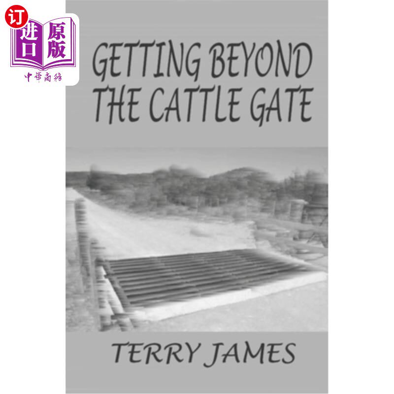 海外直订Getting Beyond the Cattle Gate 越过牛门