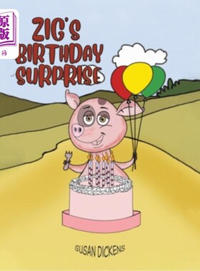 海外直订Zig's Birthday Surprise 转弯的生日惊喜