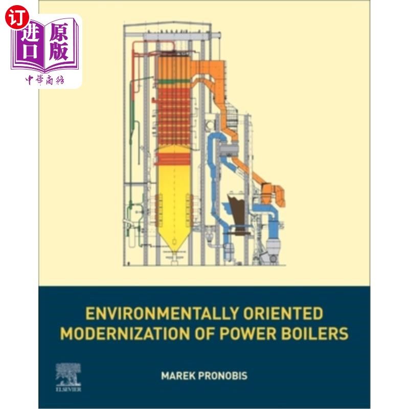 海外直订Environmentally Oriented Modernization of Power Boilers