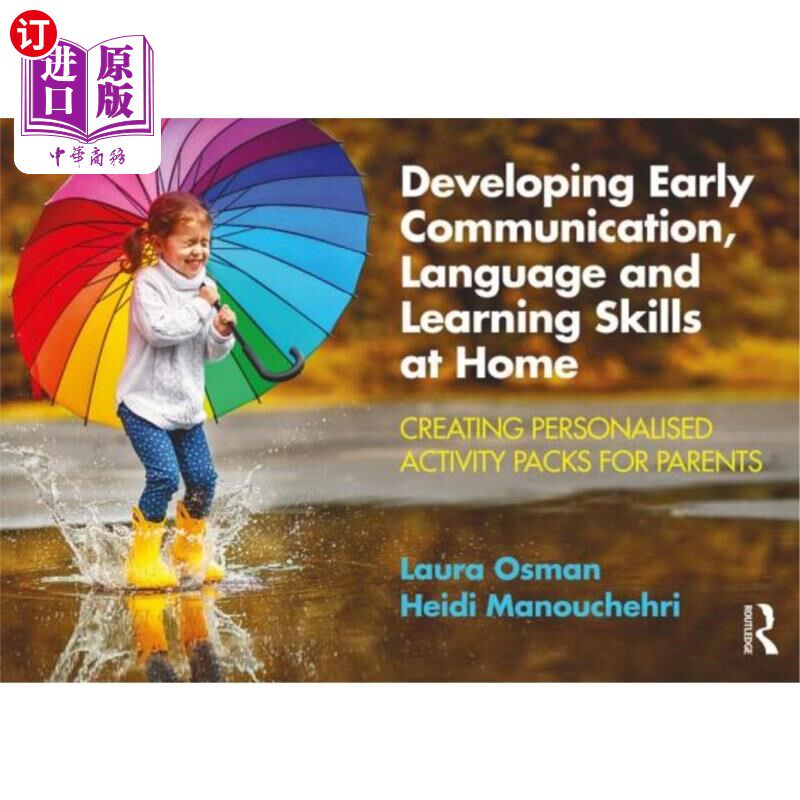 海外直订Developing Early Communication, Language and Learning Skills at Home: Creating P 在家培养早期沟通、语言和学