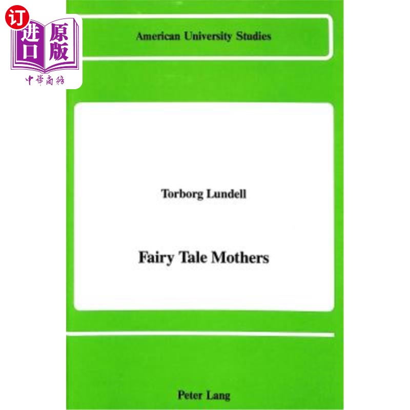 海外直订Fairy Tale Mothers 童话中的母亲