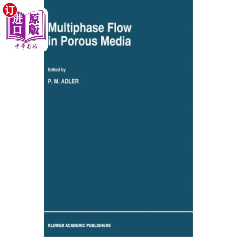 海外直订Multiphase Flow in Porous Media 多孔介质中的多相流