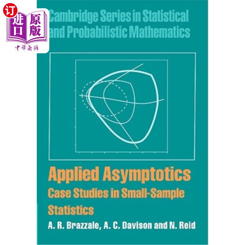 海外直订Applied Asymptotics: Case Studies in Small-Sample Statistics