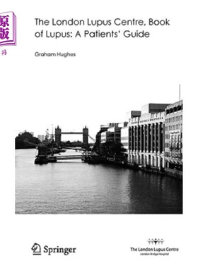 海外直订医药图书The London Lupus Centre, Book of Lupus: A Patients' Guide 伦敦狼疮中心，狼疮书：病人指南
