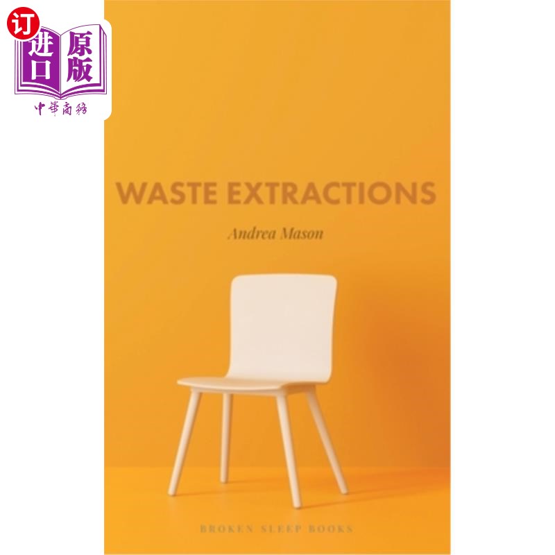 海外直订Waste Extractions 浪费的抽取