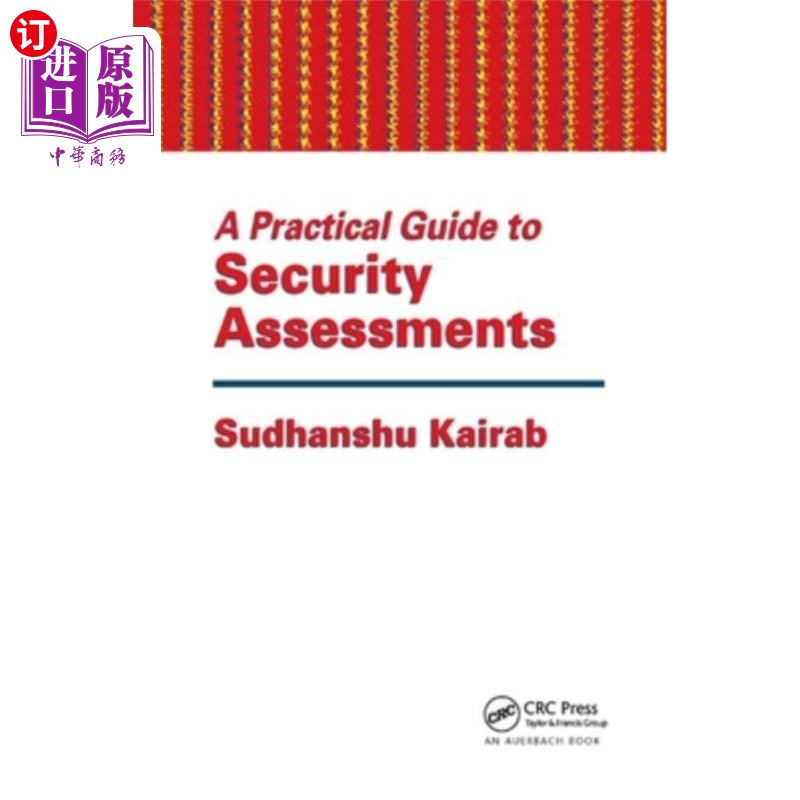 海外直订A Practical Guide to Security Assessments 安全评估实用指南