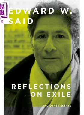 流亡反思及其他散文 萨义德 Reflections on Exile And Other Essays 英文原版 Edward W Said 文学研究【中商原版】