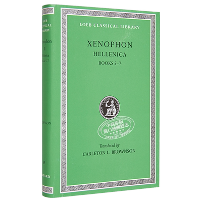 预售 色诺芬 希腊史 卷5至7 共7卷 原文希英对照版 Hellenica Volume II Loeb Classical Library 英文原版 Xenophon【中商原版】