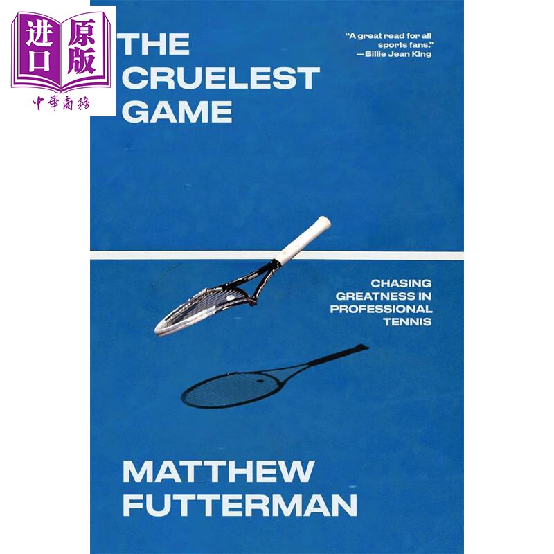 预售 残酷的比赛 职业网球的逐巅之路The Cruelest Game Chasing Greatness 英文原版 Matthew Futterman【中商原版】