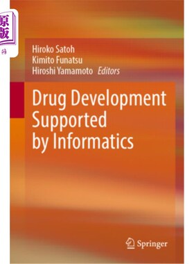 海外直订Drug Development Supported by Informatics Drug Development Supported by Informatics