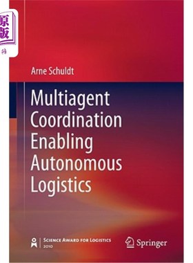 海外直订Multiagent Coordination Enabling Autonomous Logistics 多代理协调实现自主物流