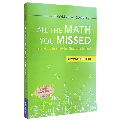 数学拾遗 第二版 英文原版 All the Math You Missed But Need to Know for Graduate School Thomas A Garrity【中商原版】