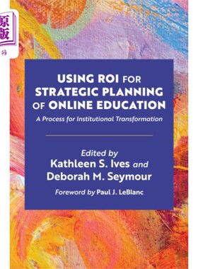 海外直订Using ROI for Strategic Planning of Online Educa... 利用ROI进行在线教育战略规划
