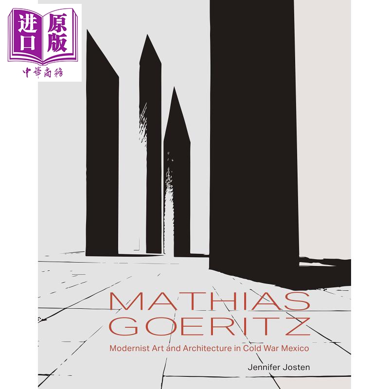 现货 Mathias Goeritz 进口艺术 吉奥瑞斯：墨西哥冷战时期的现代主义艺术与建筑 建筑作品集Yale出版【中商原版】