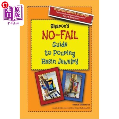 海外直订Sharon's No-Fail Guide to Pouring Resin Jewelry 莎伦浇铸树脂首饰的成功指南