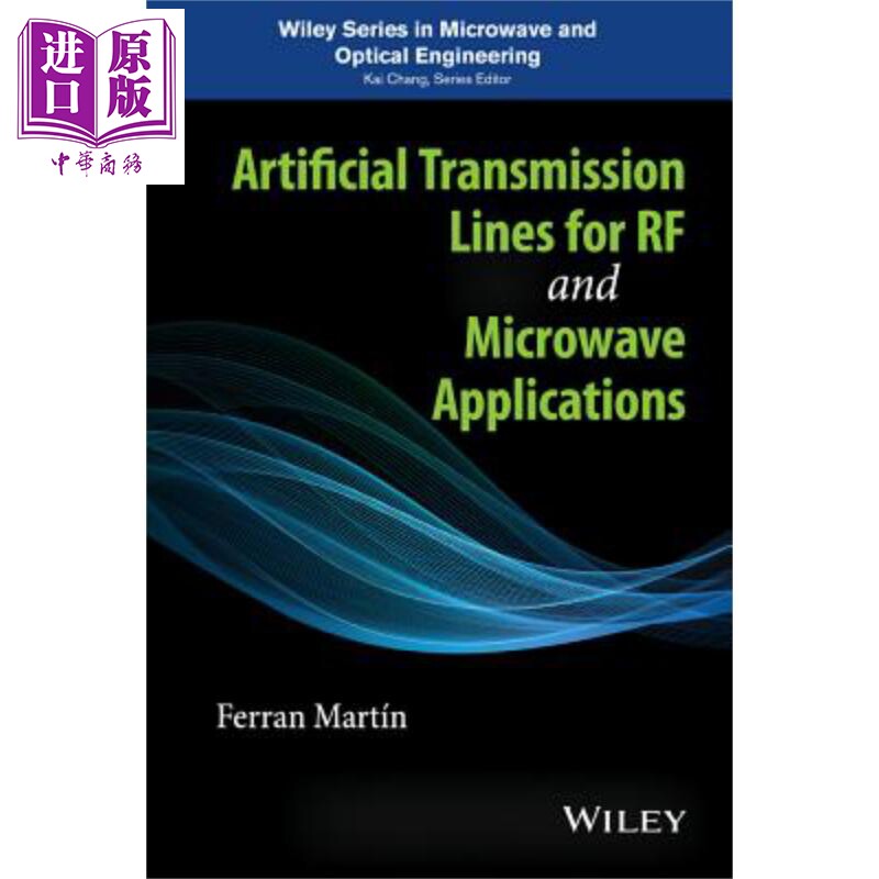 现货 射频与微波应用人造传输线 英文原版 Artificial Transmission Lines For Rf And Microwave Ferran Martin【中商原版】