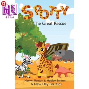 海外直订Spotty: The Great Rescue 斯波蒂：大营救